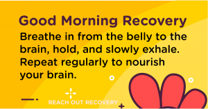 Good morning recovery Breathe
