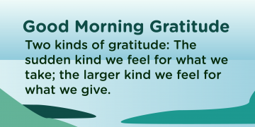 Good morning Gratitude Give