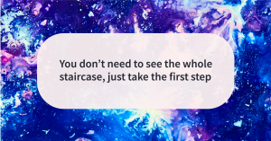 Quote of the day first step