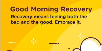 Good Morning Recovery Embrace