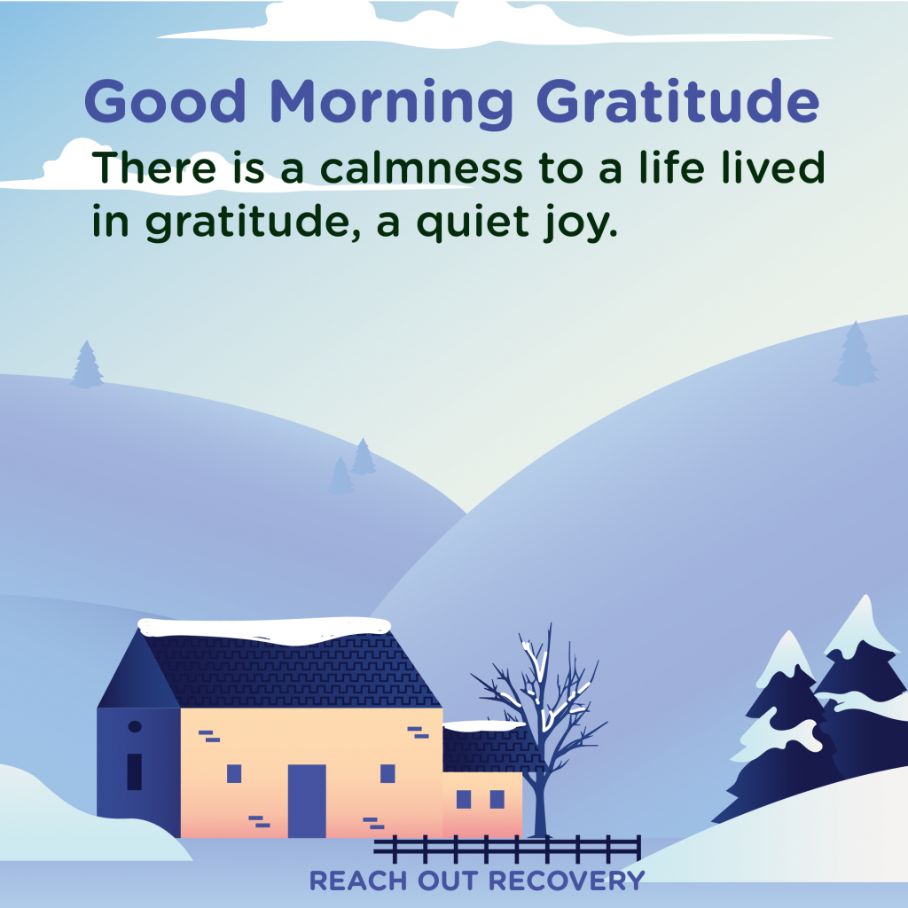 Good morning Gratitude calmness