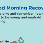 Good Morning Recovery bike