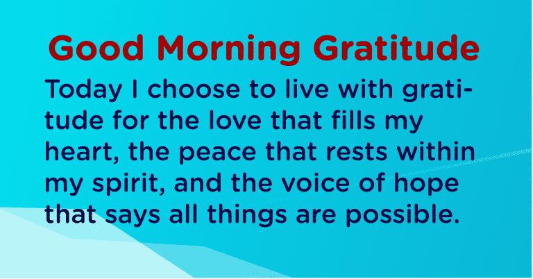 Good morning Gratitude love