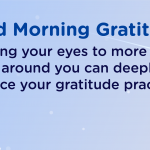 Good morning Gratitude world