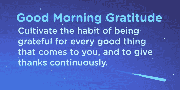 Good morning Gratitude habit