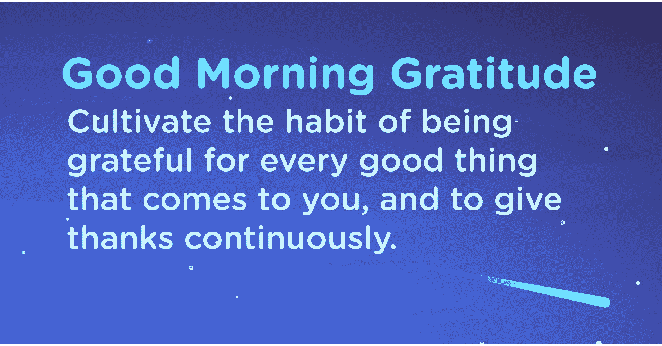 Good morning Gratitude habit