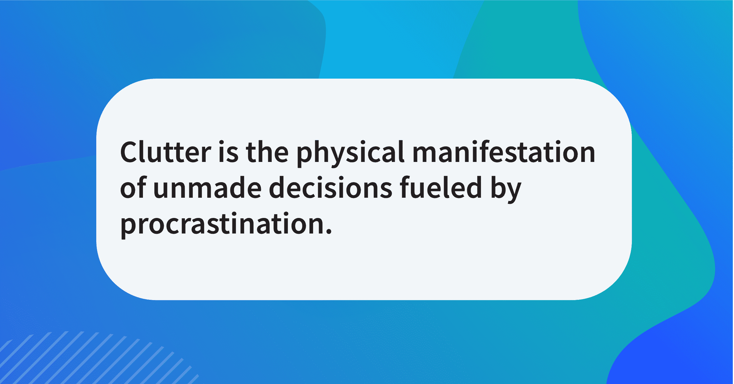 Quote of the day clutter