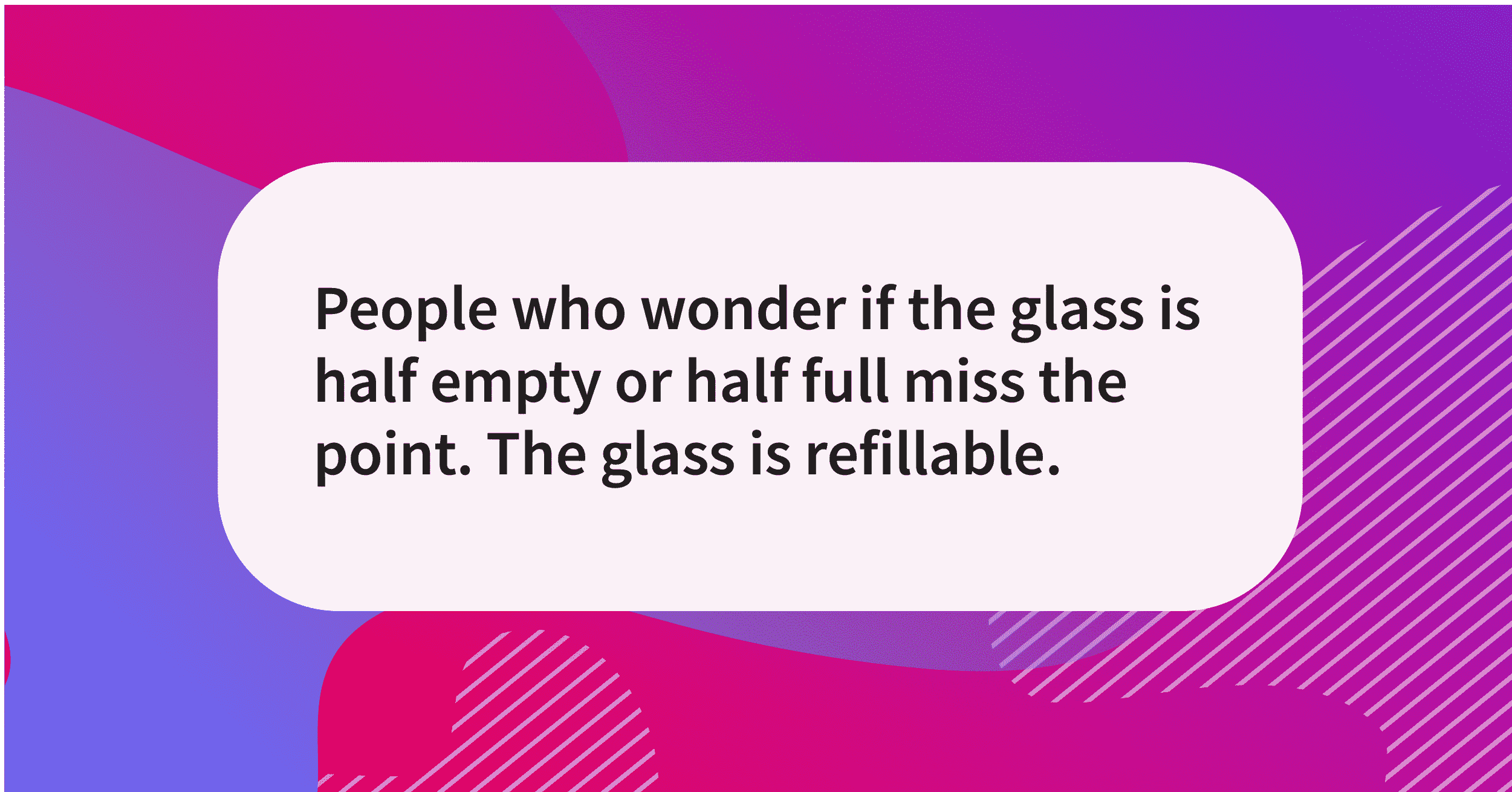 Quote of the day glass