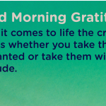 Good morning Gratitude critical
