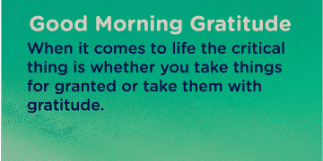 Good morning Gratitude critical