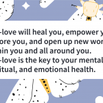 the key to mental health is self love