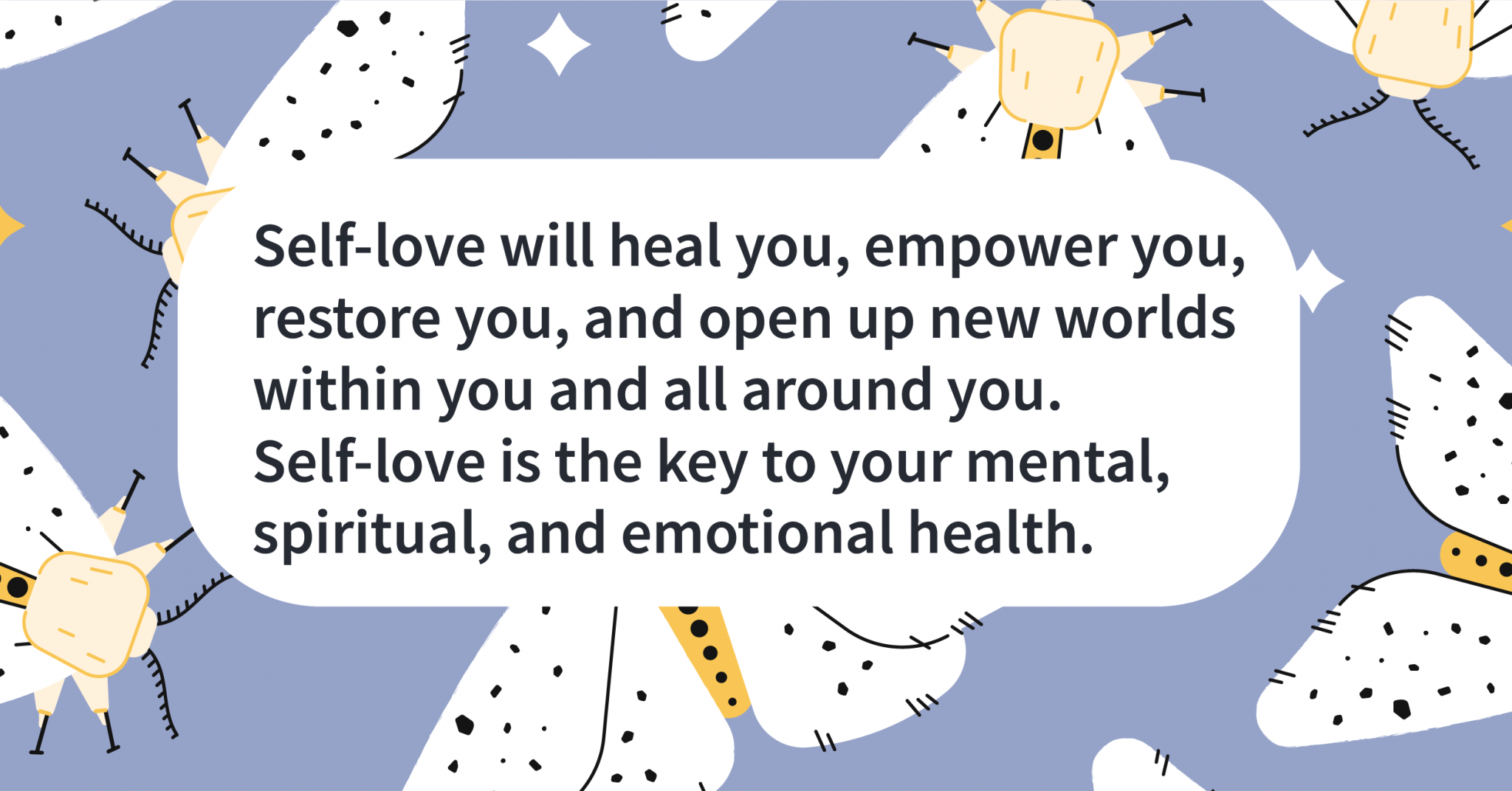 Self Love Quotes The Key To Mental Health Reach Out Recovery