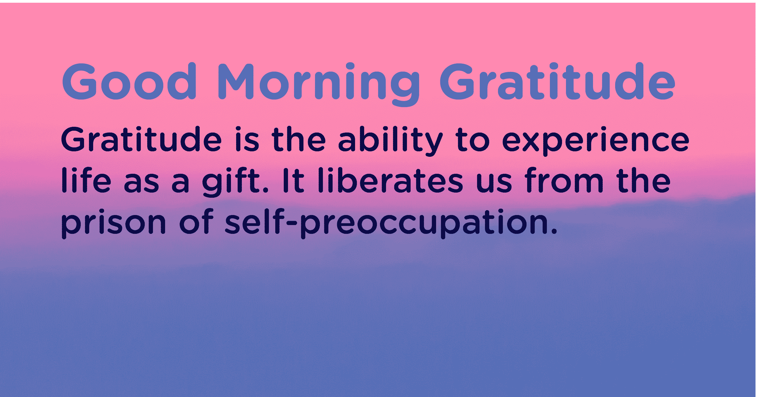 Good morning Gratitude gift