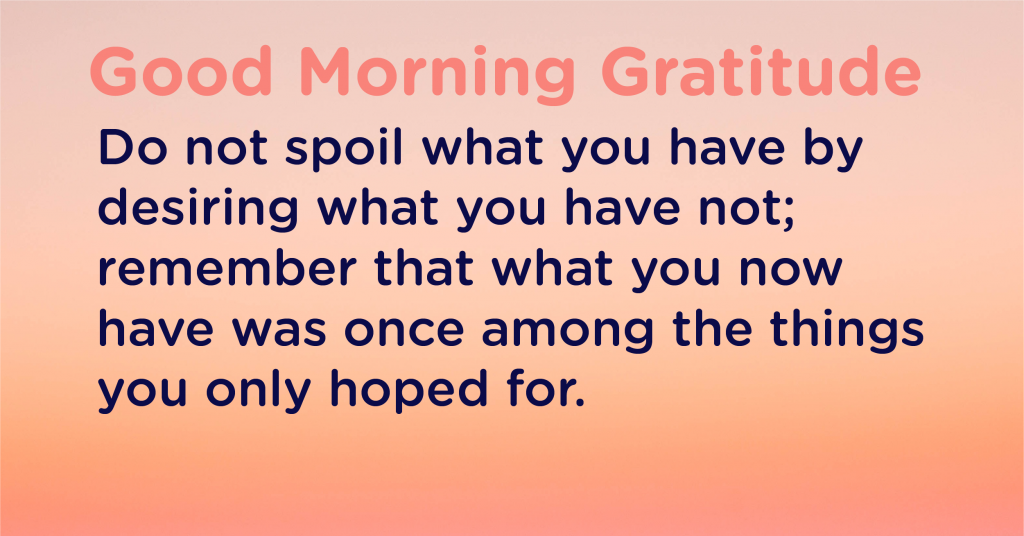 Good morning Gratitude spoil