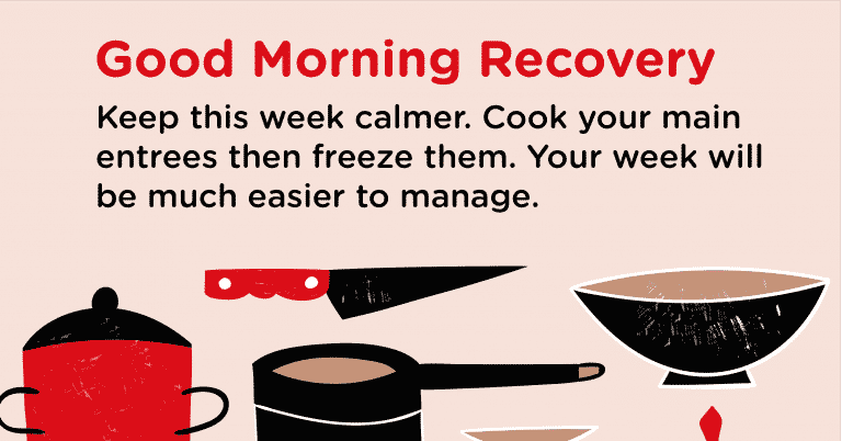 Good Morning Recovery cook