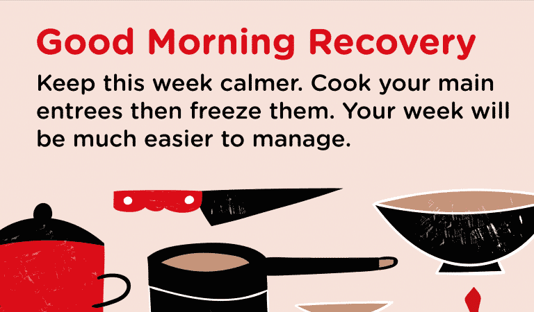 Prepare Meals In Advance For A Calmer Week Prepare Meals In Advance For A Calmer Week
