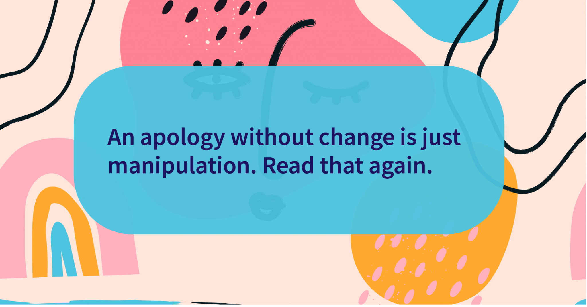 Narcissist Quotes: Fake Apology - Reach Out Recovery