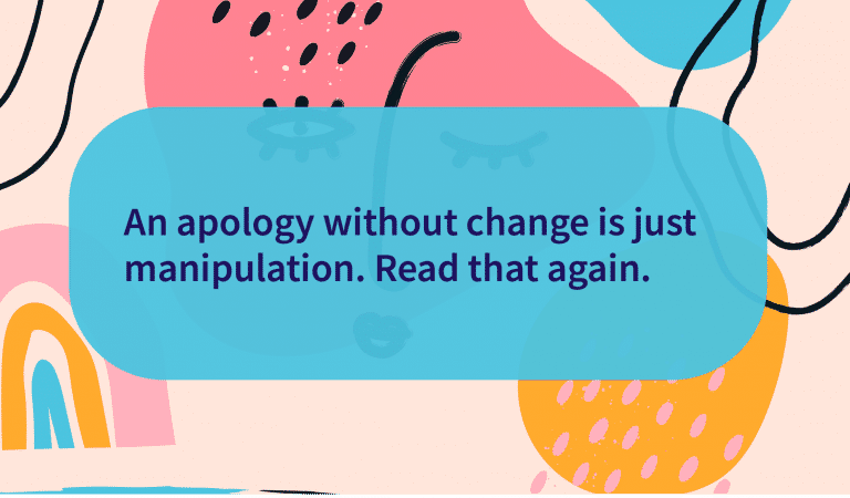 Don’t Be Fooled By A Fake Apology Don’t Be Fooled By A Fake Apology