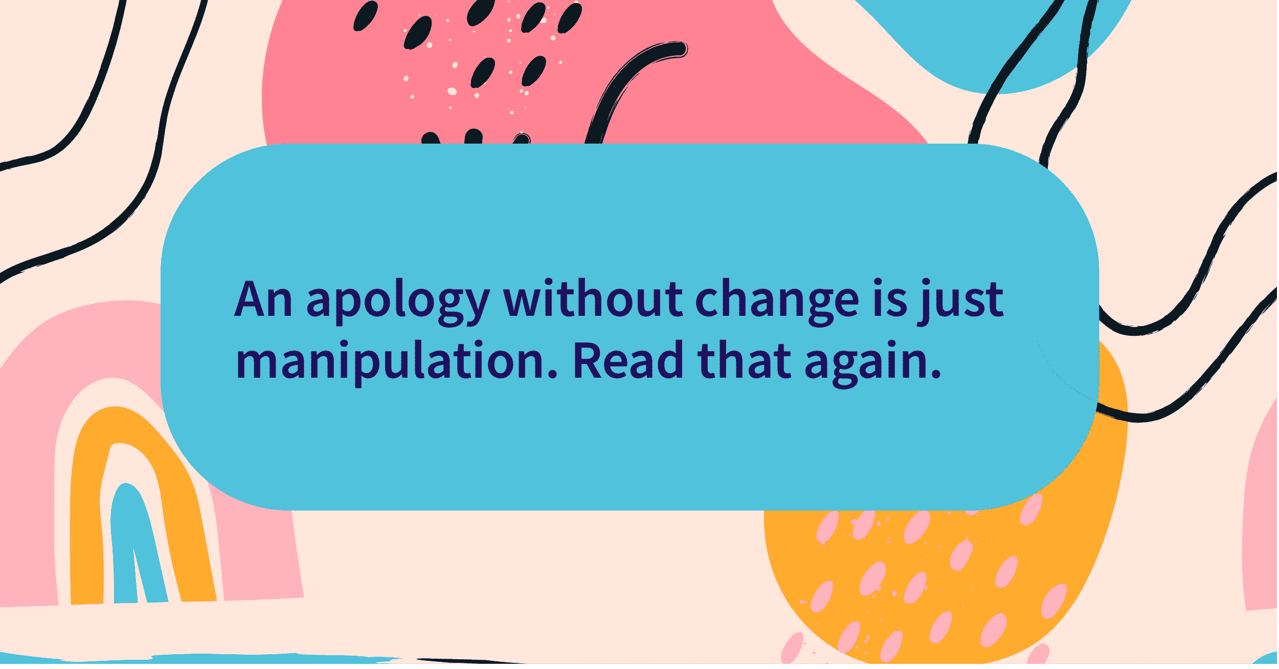 Apology quote