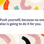 Quote of the day push