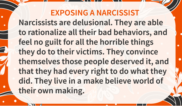 Exposing A Narcissist Is Tricky Business