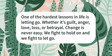 Change quotes when is it time to let go