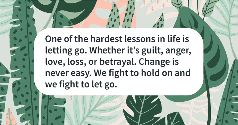 Change quotes when is it time to let go