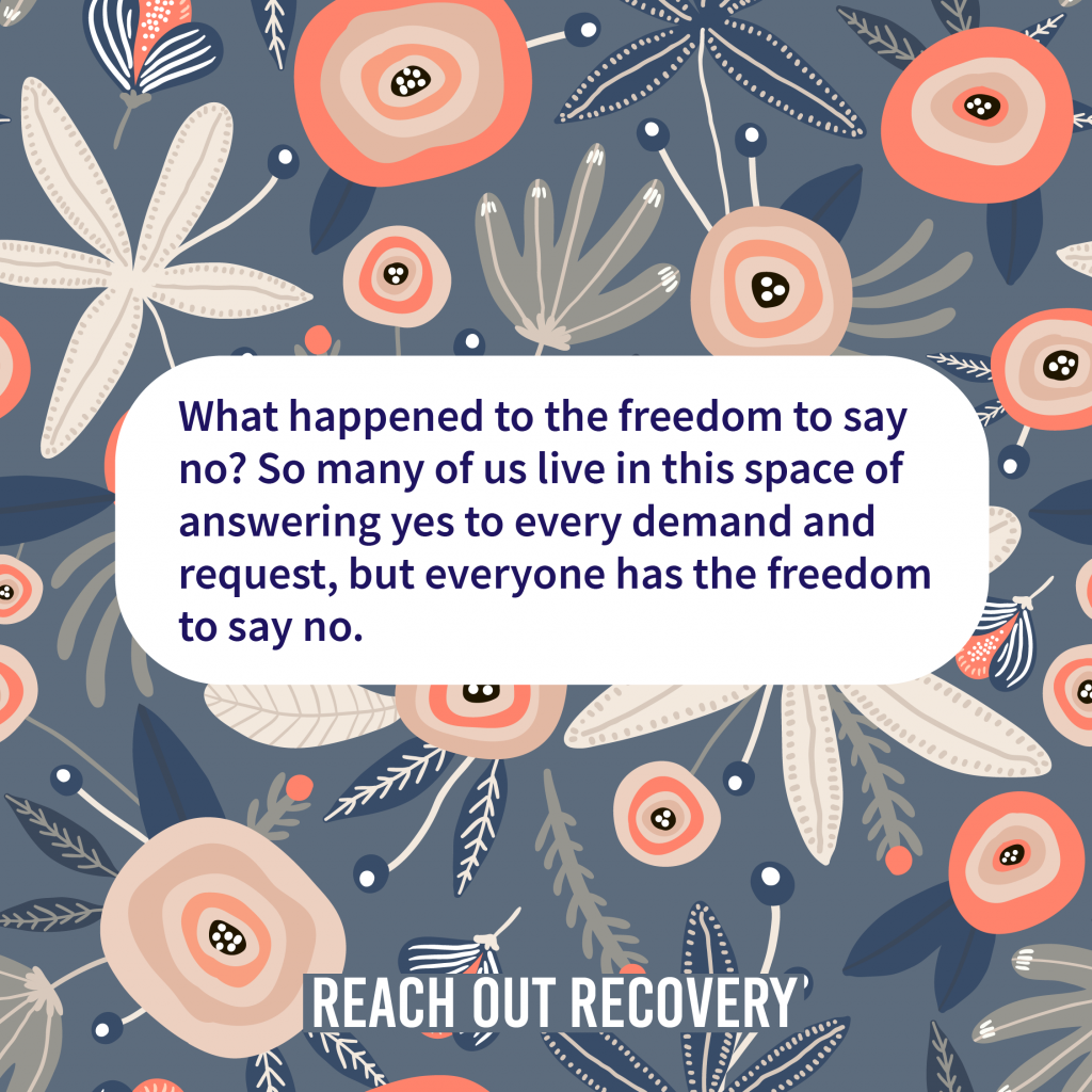 Recovery quotes  How To Say No