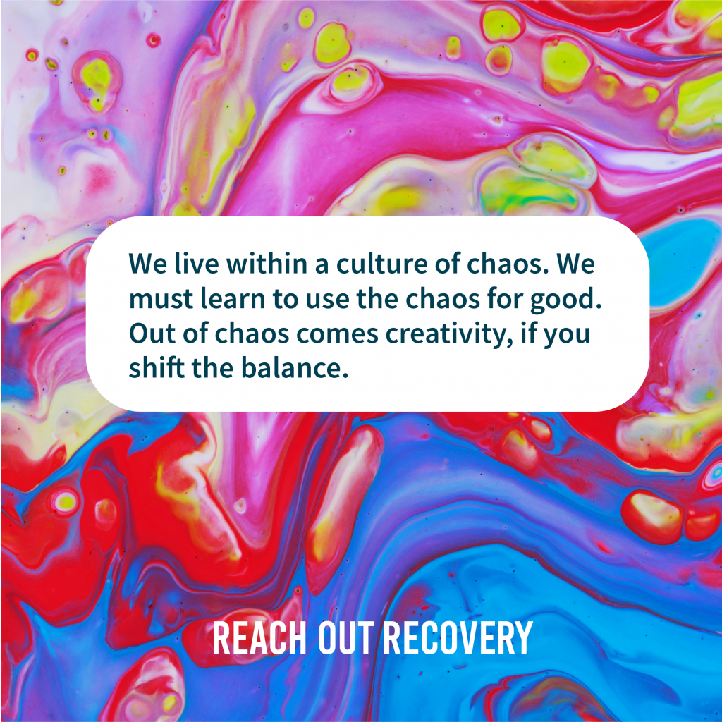 Quotes Chaos to creativity 