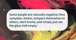 motivational quote stay Positive Around Toxic People