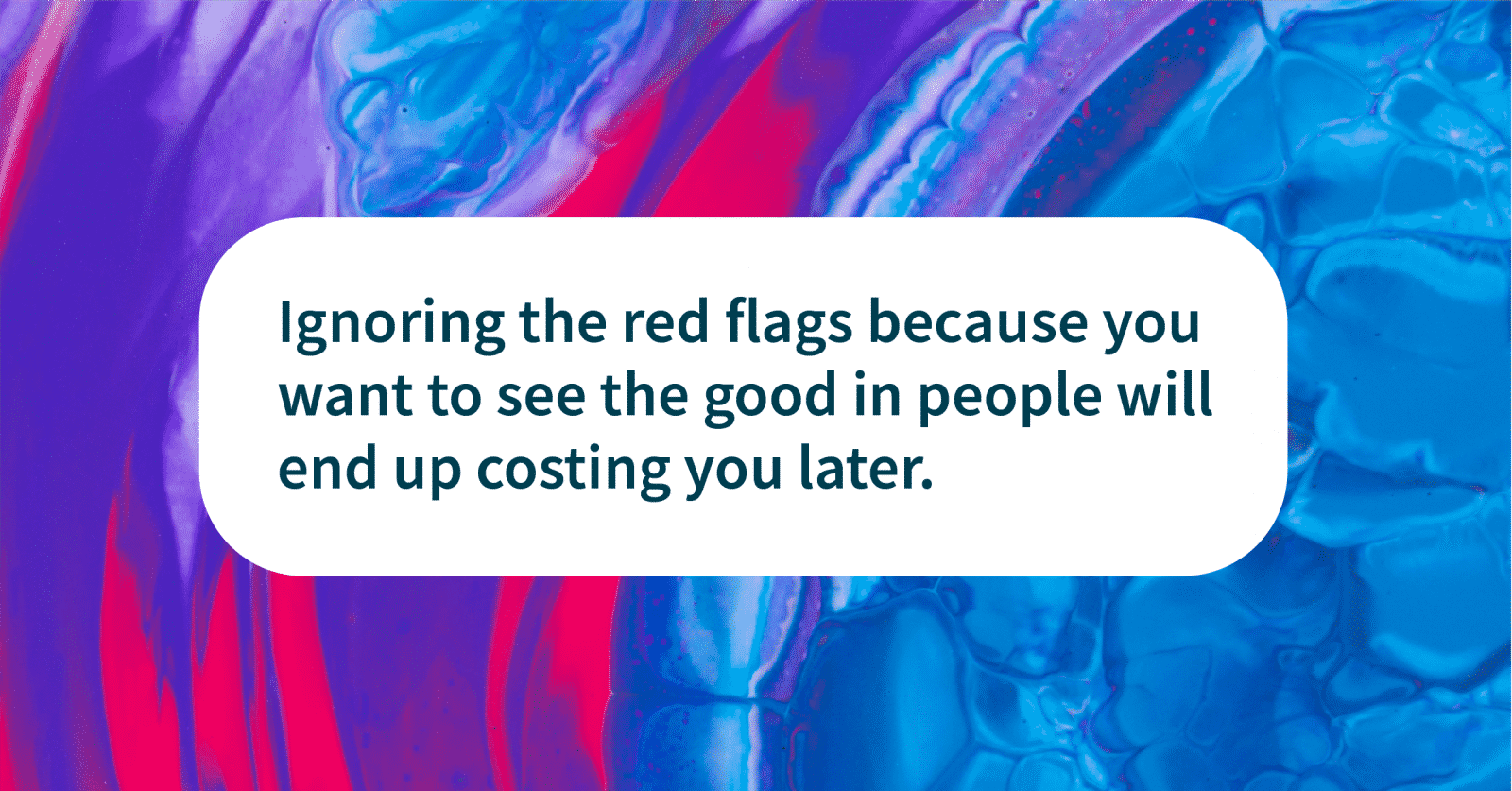 Friendship Quotes Red Flags Matter Reach Out Recovery