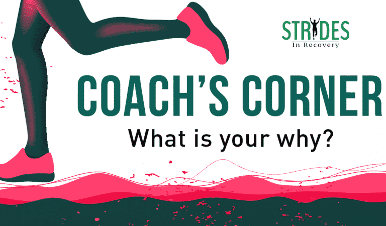 Coach’s Corner: What Is Your Why? Coach’s Corner: What Is Your Why?