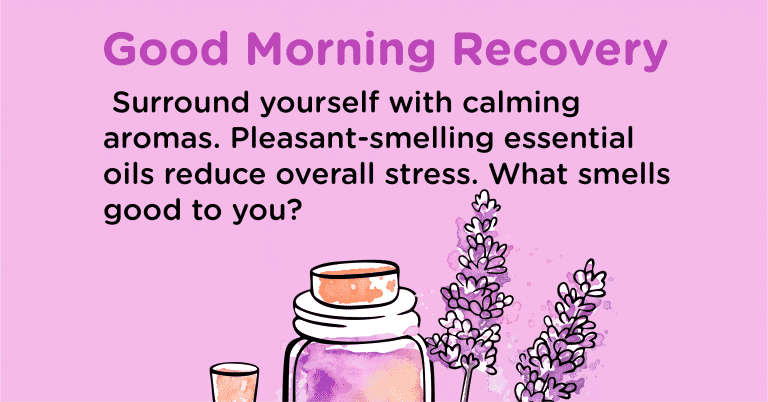Recovery Quote Calming aromas