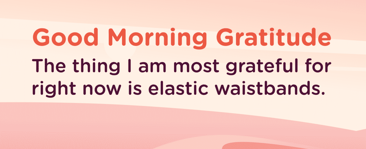 gratitude quote elastic waisbands
