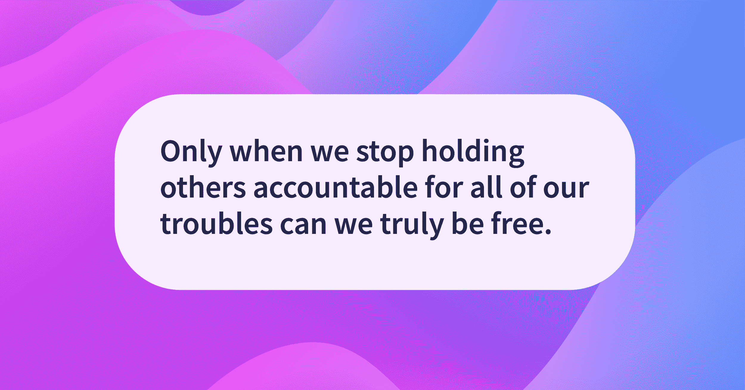 Tian Dayton Quotes Taking responsibility