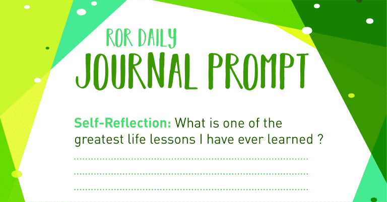 Self reflection journal prompt Life lessons