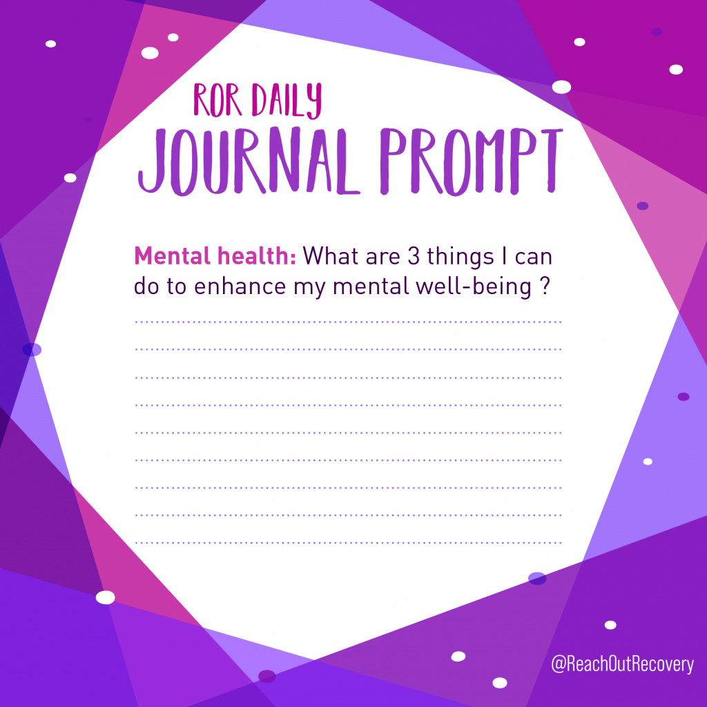 mental health prompt three things to enhance wellness