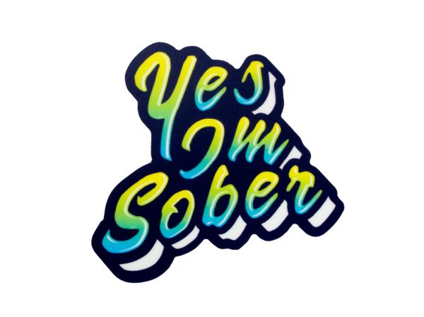 yes, I'm sober sticker