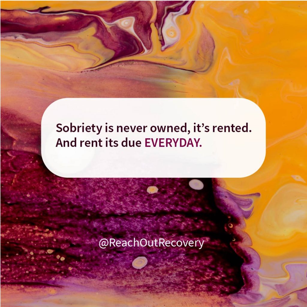 sobriety is never owned
