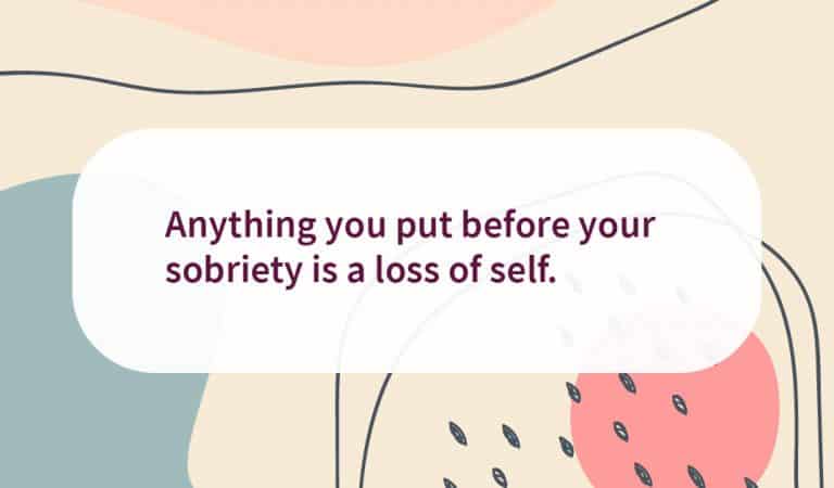 Sobriety Quote: Loss Of Self