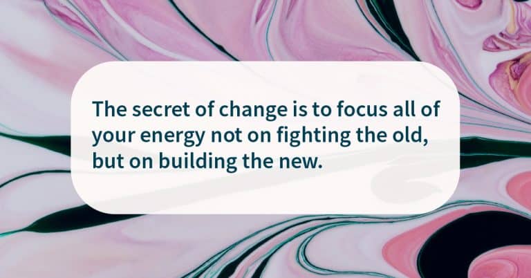 Secret of change recovery quote
