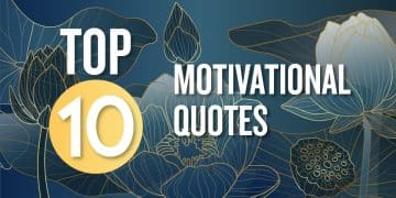 top 10 motivaltional quotes