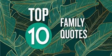 top 10 Family quotes