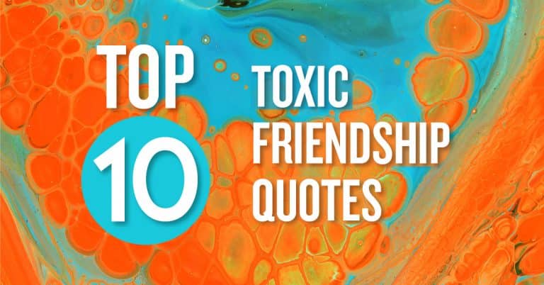 to 10 toxic friendship quotes