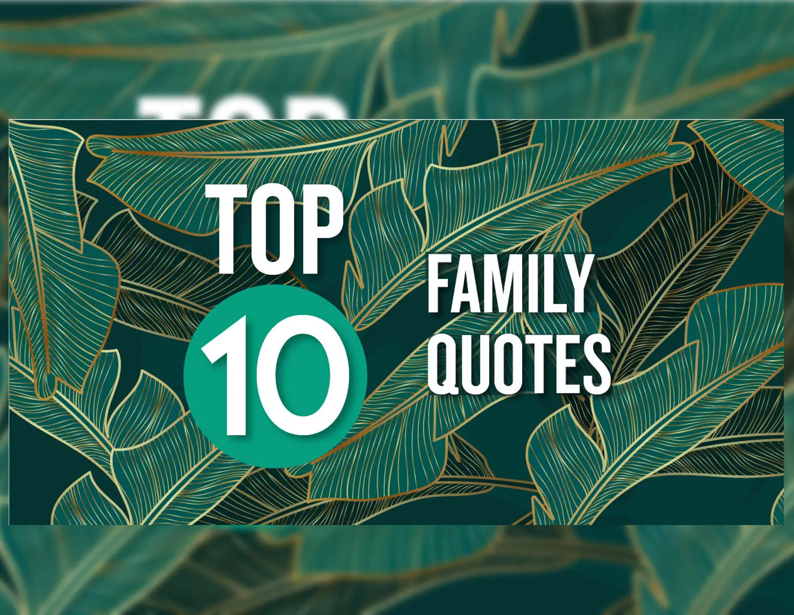 our top 10 Family quotes