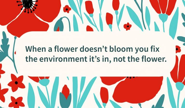 Sober Quote: Blooming Flowers