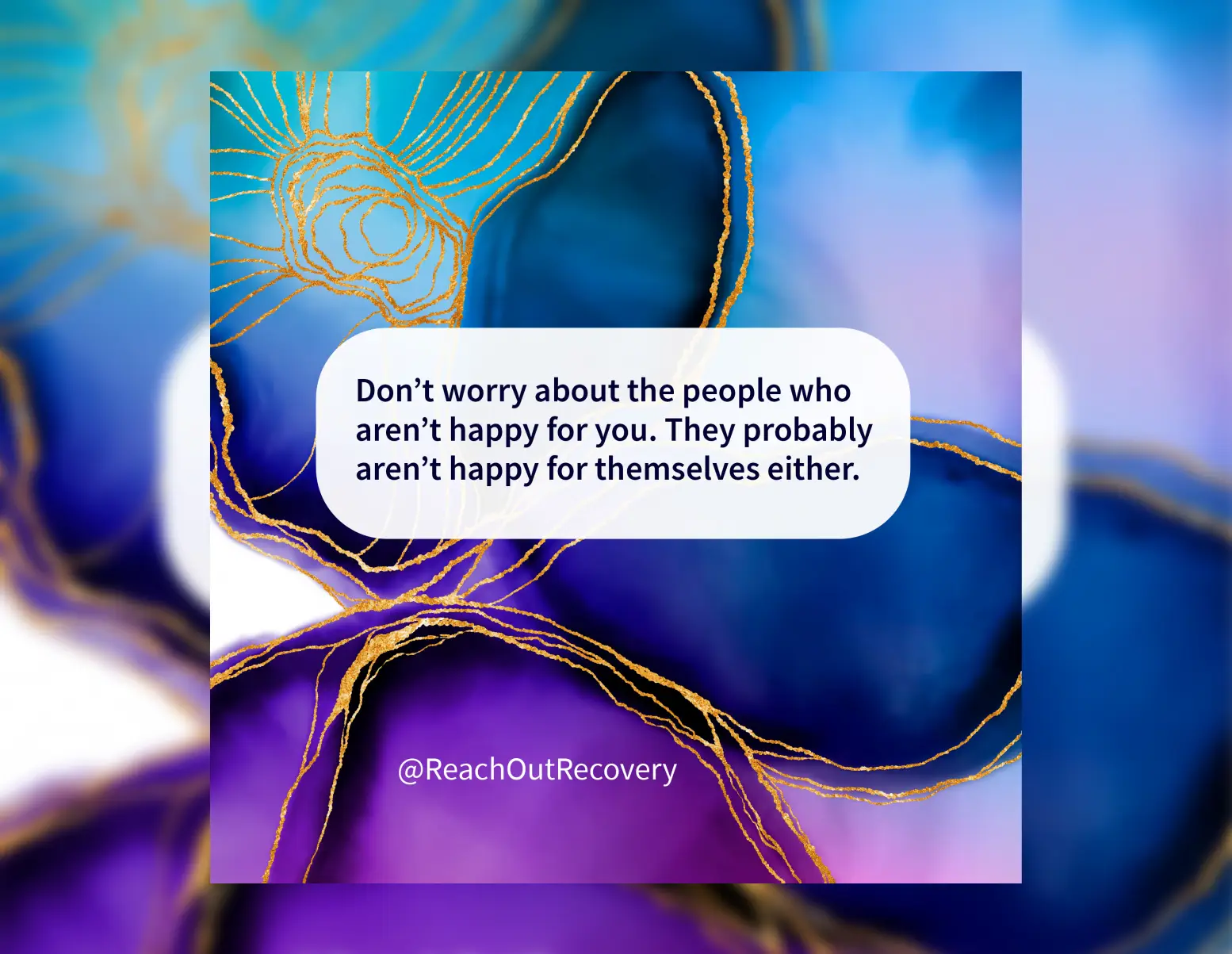 don't worry about people not happy for you quote