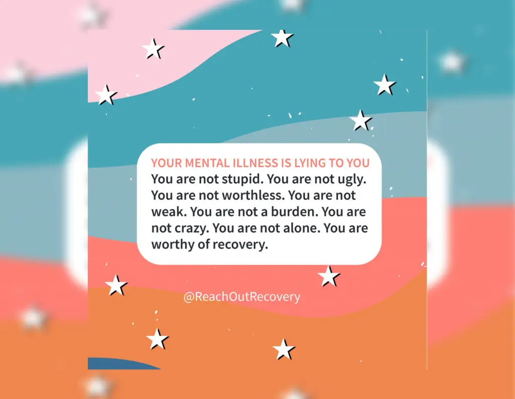 your mental illness is lying to you