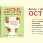 mother-daughter relationship makeover workbook for lasting change