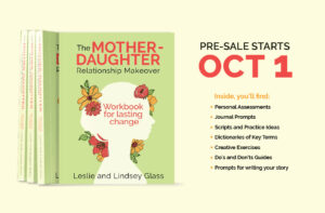 mother-daughter relationship makeover workbook for lasting change